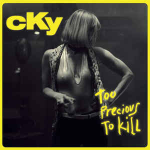 (image for) CKY - Too Precious too Kill LP (Limited, Color)